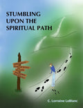 Stumbling Upon the Spiritual Path - Paperback