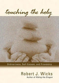 Touching the Holy - Paperback