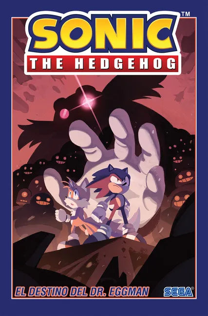 Sonic the Hedgehog, Vol. 2: El Destino del Dr. Eggman (Sonic the Hedgehog, Vol. 2: The Fate of Dr. Eggman Spanish Edition) - Paperback