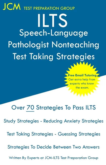 ILTS Speech-Language Pathologist Nonteaching - Test Taking Strategies - Paperback