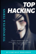 Top Hacking Techniques & Terms: A must knowledge for everyone to stay protected from cyber attacks - Paperback