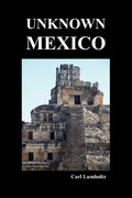 Unknown Mexico (Paperback) - Paperback