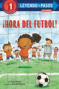 ¡Hora del Fútbol! (Soccer Time! Spanish Edition) - Paperback