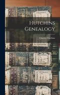 Hutchins Genealogy - Hardcover