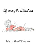 Life Among the Lilliputians - Paperback