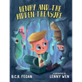 Henry and the Hidden Treasure - Hardcover