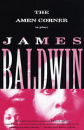 The Amen Corner: A Play - Paperback