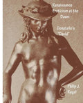 Renaissance Eroticism at the Dawn: Donatello's "David" - Paperback