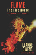 Flame The Fire Horse and Other Horse Stories - Paperback