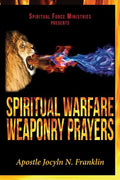 Spiritual Warfare Weaponry Prayers - Paperback