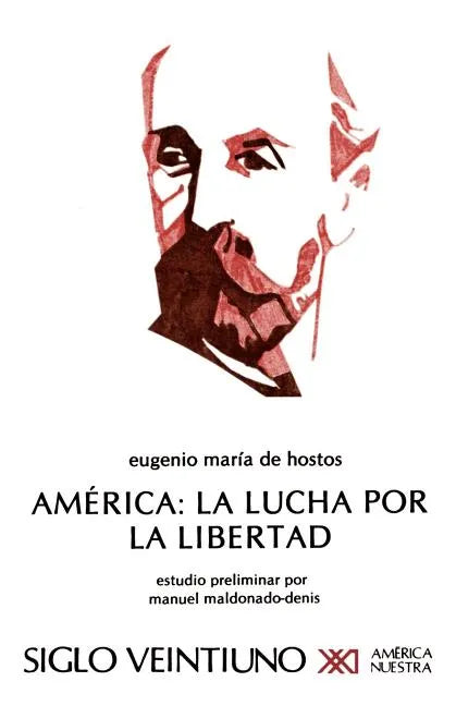 America: La Lucha Por La Libertad - Paperback