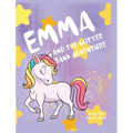 Emma and the Glitter Bank Adventure - Hardcover