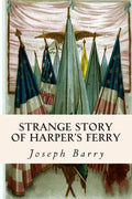 Strange Story of Harper's Ferry - Paperback