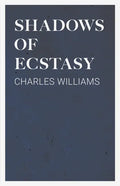 Shadows of Ecstasy - Paperback