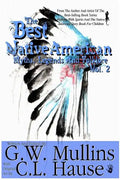 The Best Native American Myths, Legends, and Folklore Vol.2 - Paperback