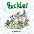 Buckles 1999 Comic Strip Collection - Paperback