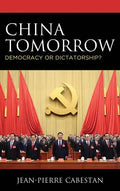 China Tomorrow: Democracy or Dictatorship? - Paperback