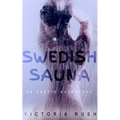Swedish Sauna: An Erotic Adventure - Paperback