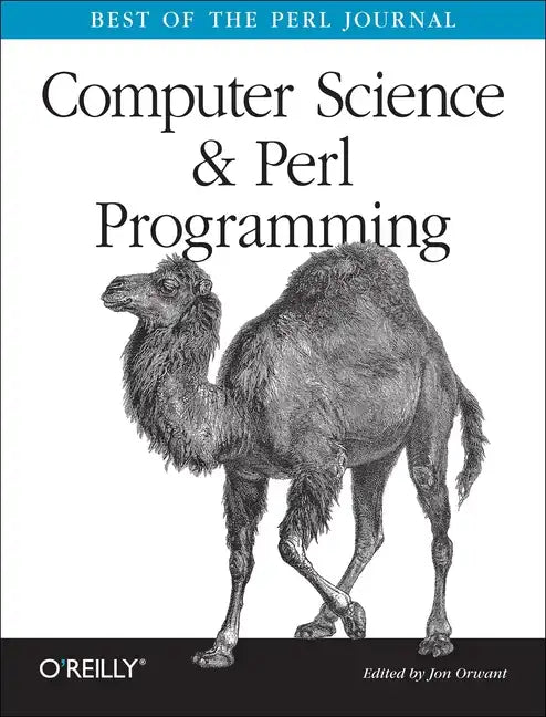 Computer Science & Perl Programming: Best of the Perl Journal - Paperback