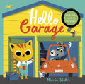 Hello Garage - Board Book