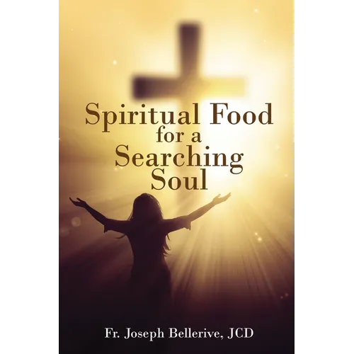 Spiritual Food for a Searching Soul - Paperback
