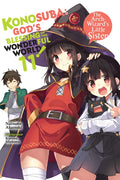 Konosuba: God's Blessing on This Wonderful World!, Vol. 11 (Light Novel): The Arch-Wizard's Little Sister Volume 11 - Paperback