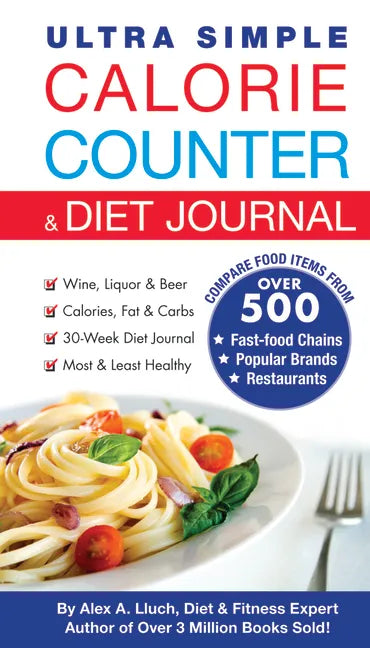 Ultra Simple Calorie Counter & Diet Journal - Paperback