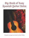 Big Book of Easy Spanish Guitar Solos - Paperback