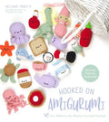 Hooked on Amigurumi: 40 Fun Patterns for Playful Crochet Plushes - Paperback