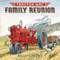 Tractor Mac Family Reunion - Hardcover