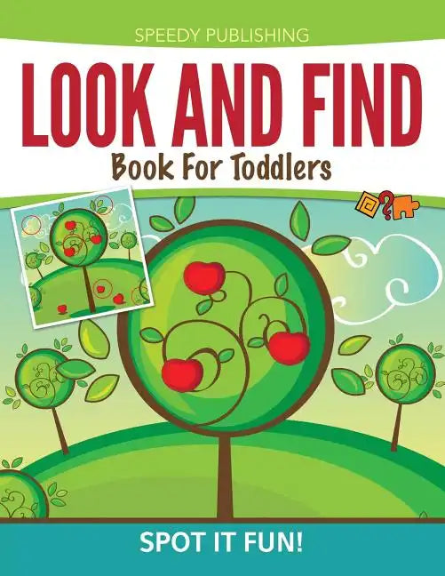 Look And Find Book For Toddlers: Spot It Fun! - Paperback