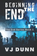 Beginning the End - Paperback