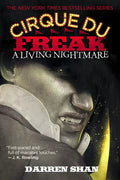 A Cirque Du Freak: A Living Nightmare - Paperback