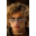 The Education of Joshua Chastain: A Gay Mormon Memoir - Paperback