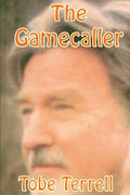 The Gamecaller - Paperback