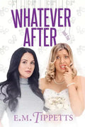 Whatever After - Paperback