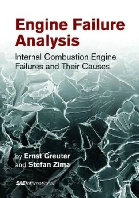 Engine Failure Analysis - Hardcover
