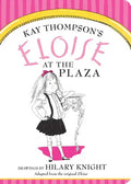Eloise at the Plaza - Board Book