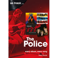 The Police: Every Album Every Song - Paperback