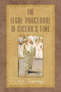 The Legal Procedure of Cicero's Time - Paperback