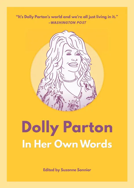 Dolly Parton: In Her Own Words - Paperback