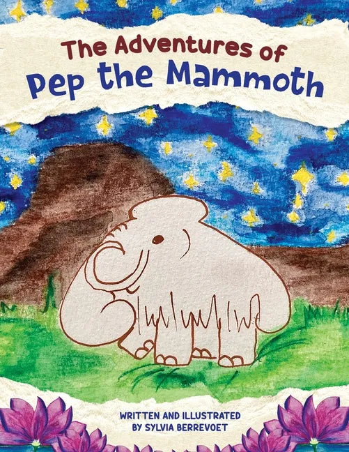 The Adventures of Pep the Mammoth - Paperback