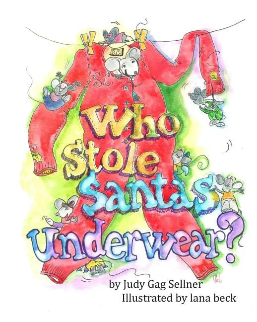 Who Stole Santa's Underwear? - Paperback