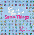 One Hundred Thousand Some-Things - Hardcover