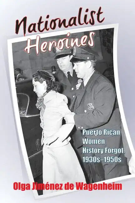 Nationalist Heroines - Paperback