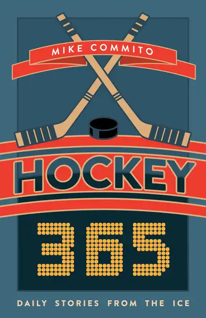 Hockey 365: Daily Stories from the Ice - Paperback