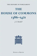 The History of Parliament: The House of Commons, 1386-1421 [4 Volume Set] - Hardcover