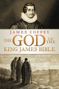 The God of the King James Bible - Paperback