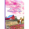 Just a Cowboy's Happy Ever After (Sweet Western Christian Romance Book 13) (Flyboys of Sweet Briar Ranch in North Dakota) - Paperback