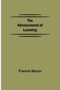 The Advancement of Learning - Paperback